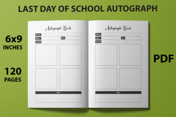 Last Day of School Autograph - KDP