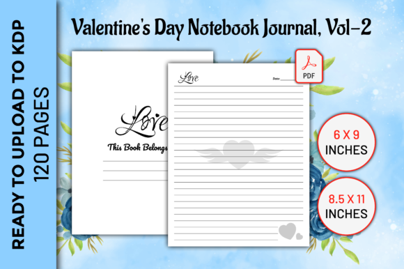 Valentines Day Notebook Journal for KDP